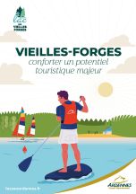 Vieilles-Forges : conforter un potentiel touristique majeur