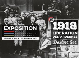 Exposition temporaire au musée Guerre et Paix en Ardennes