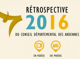 Rétrospective 2016 du Conseil départemental des Ardennes