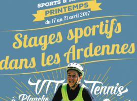 Stages sportifs dans les Ardennes - Printemps 2017