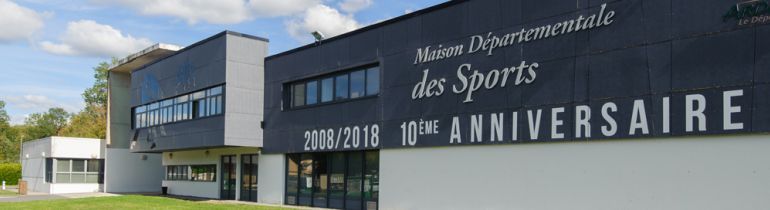 Maison départementale des Sports - Département des Ardennes
